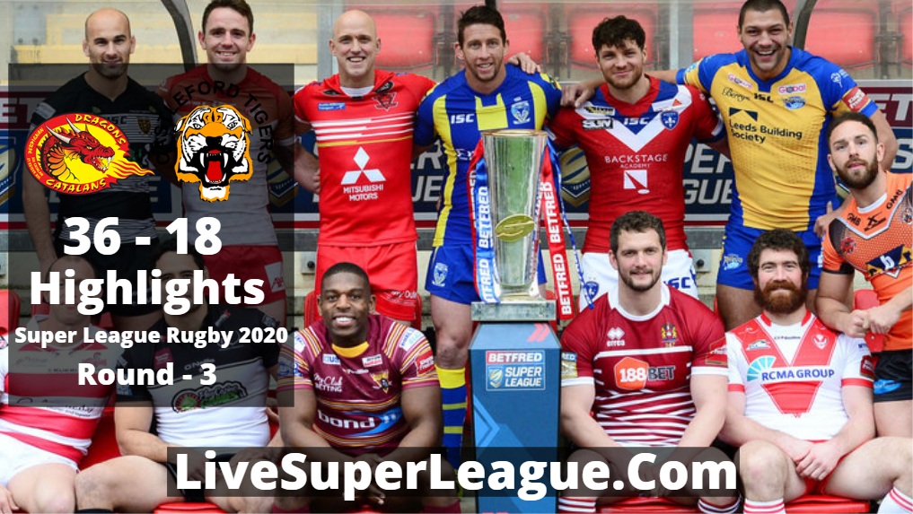 Catalans VS Castleford Super League Rugby Highlights 2020