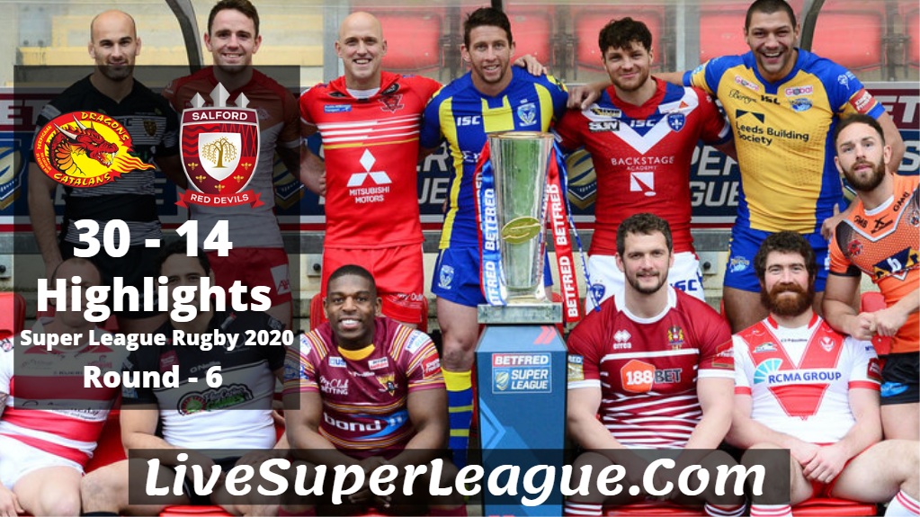 Catalans VS Salford Super League Rugby Highlights 2020 Rd6