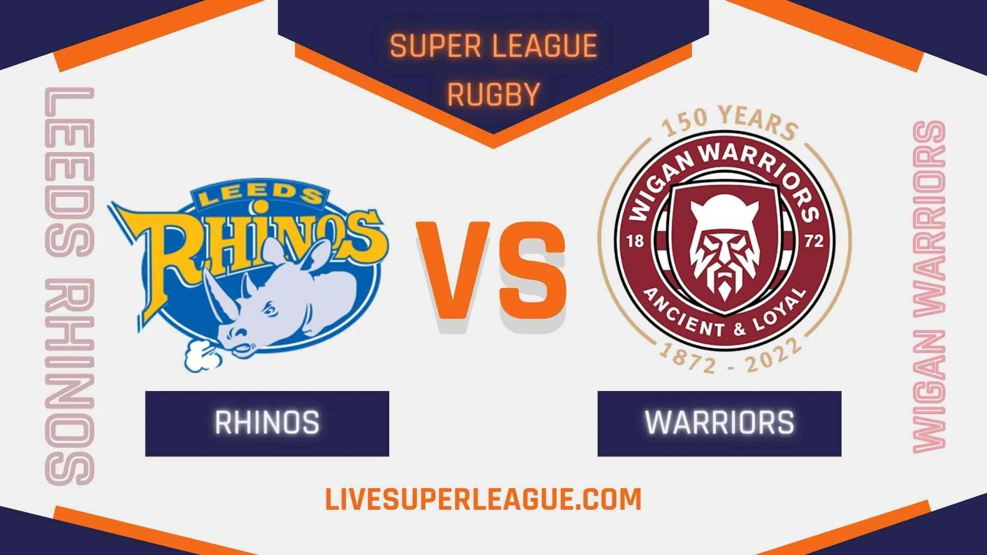 Leeds Rhinos Vs Wigan Warriors RD 21 Live Stream 2024 | Full Match Replay